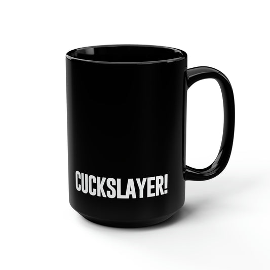 Cuckslayer Mug