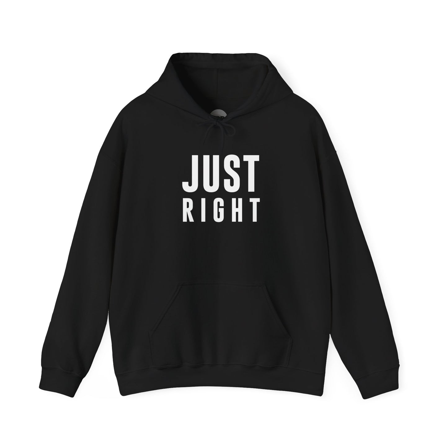 "Just Right" Hoodie