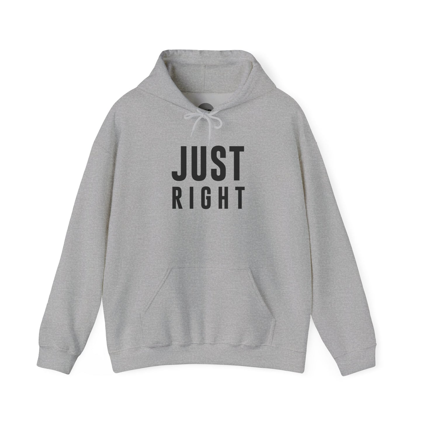 "Just Right" Hoodie