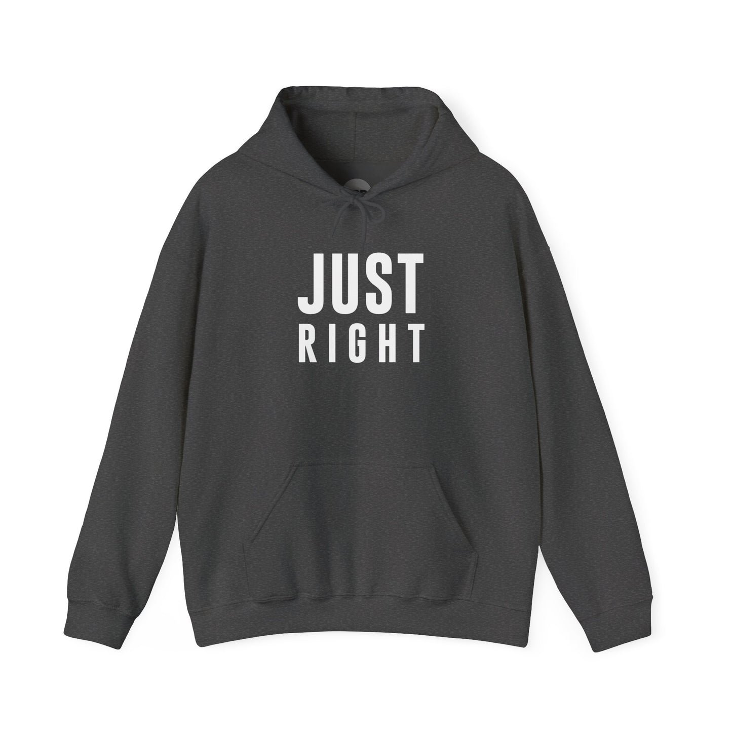 "Just Right" Hoodie
