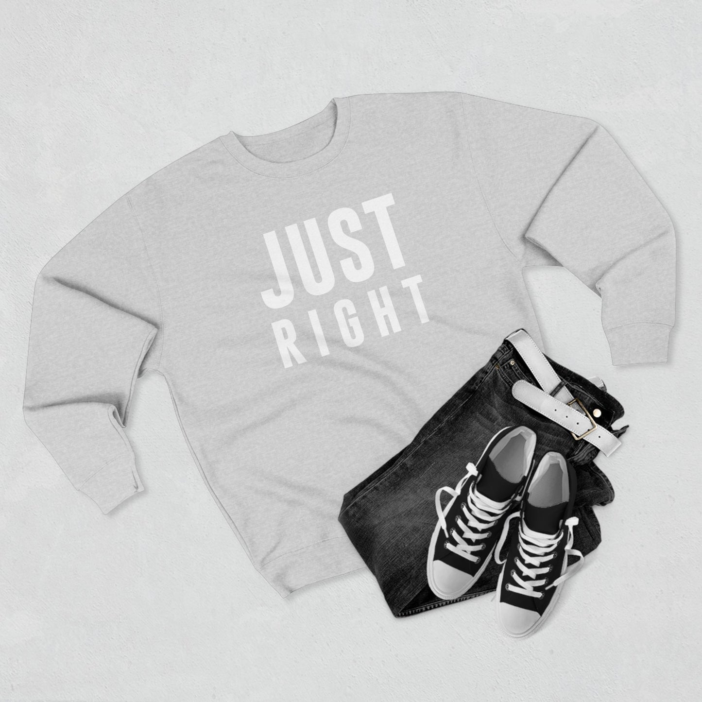 Just Right Sweatshirt