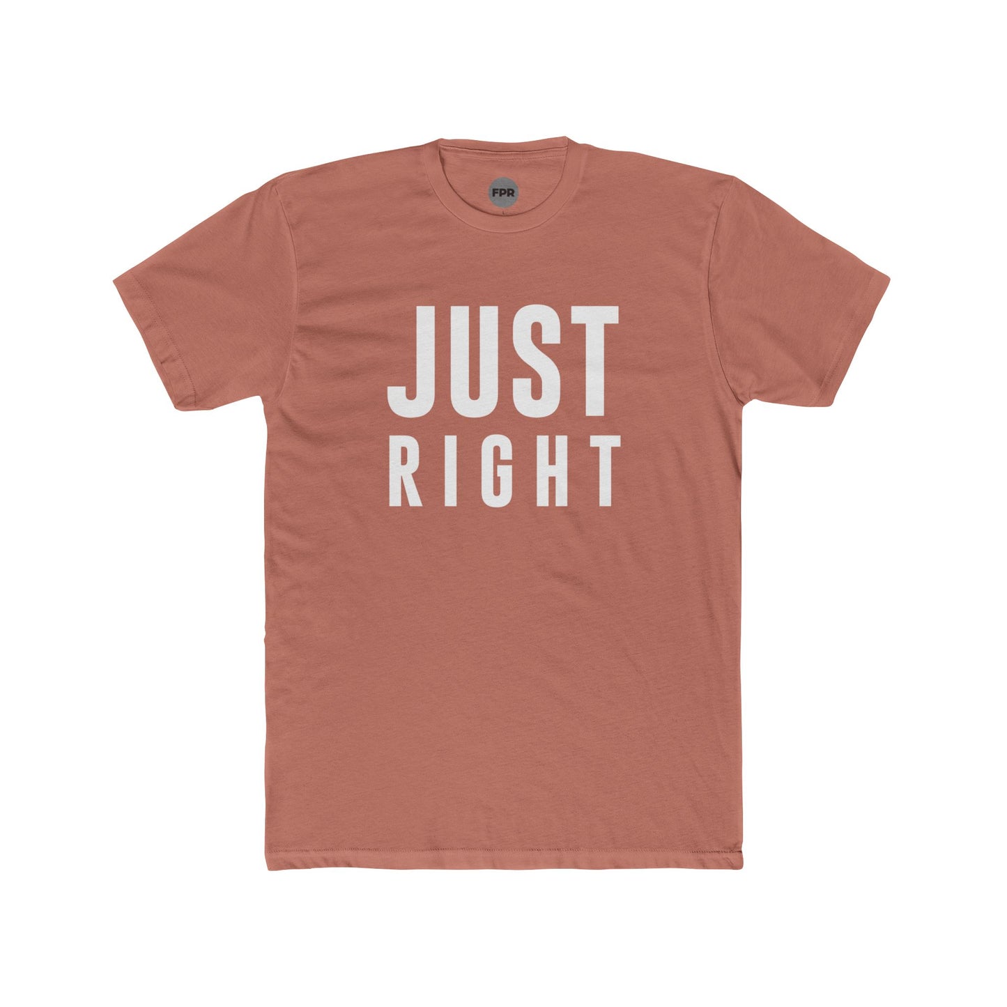 Just Right T-Shirt