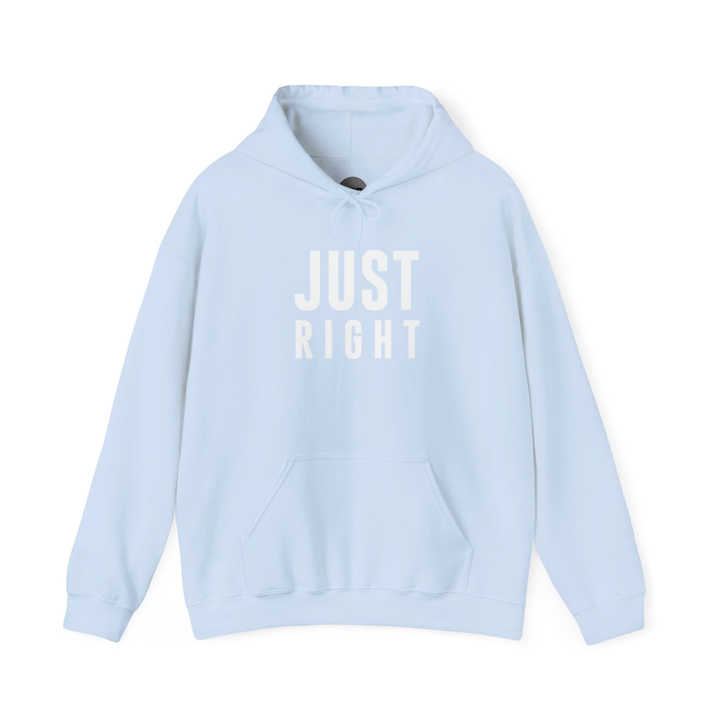 "Just Right" Hoodie