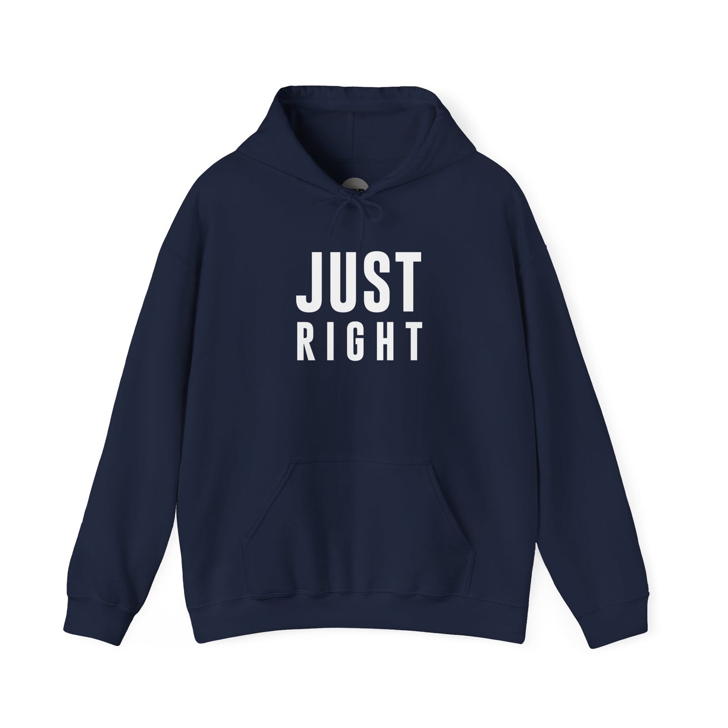 "Just Right" Hoodie