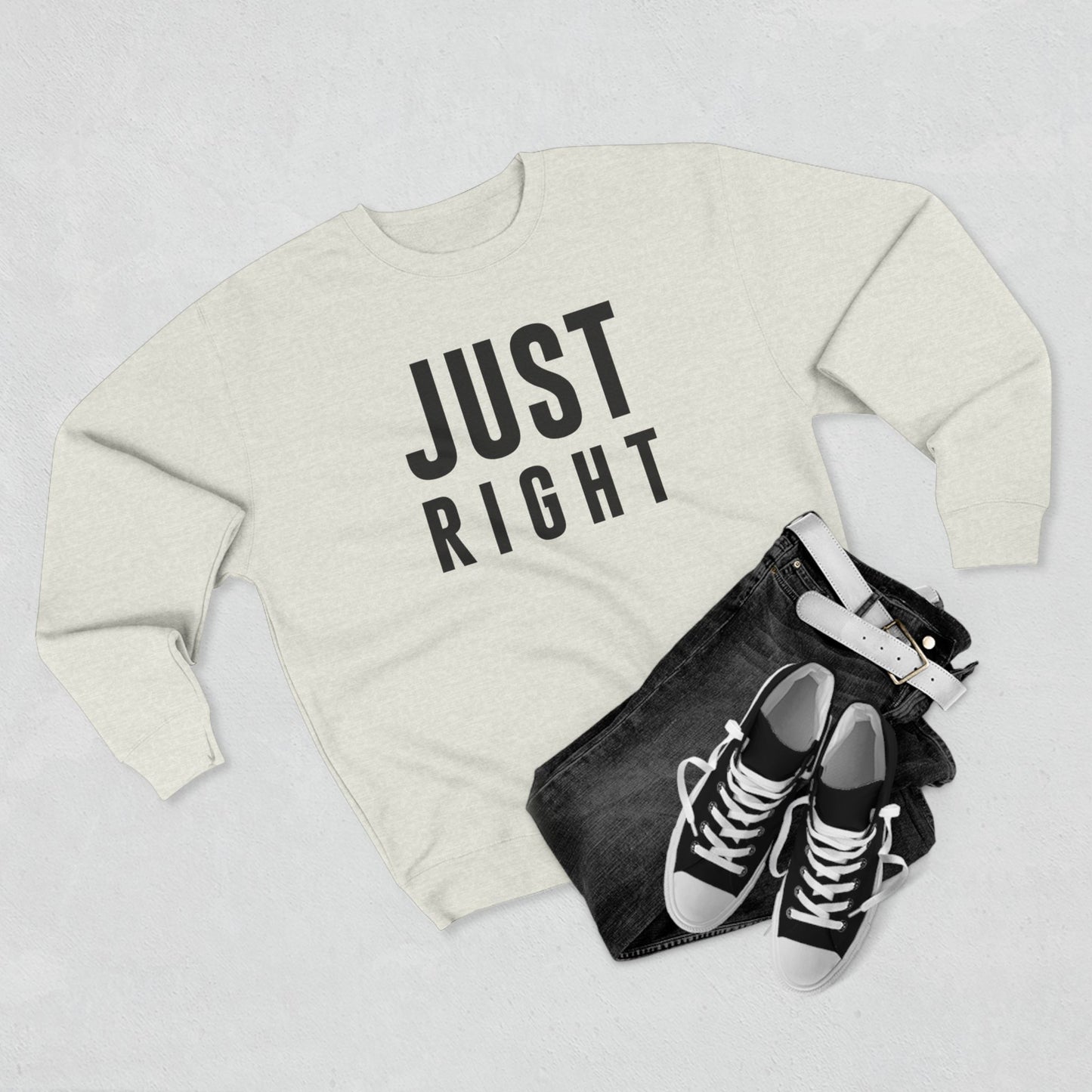 Just Right Sweatshirt